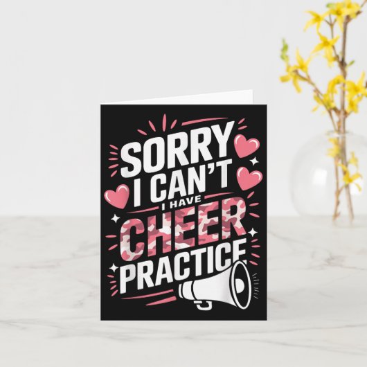 Sorry I Can't I Have Cheer Practice Cheerleader  カード (黄色い花)