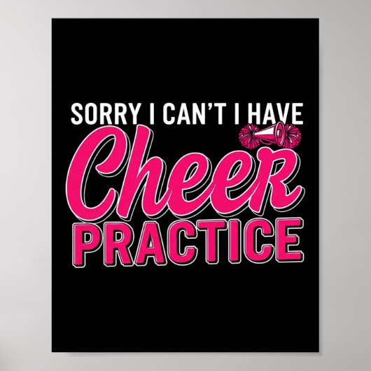 Sorry I Can't I Have Cheer Practice Cheerleader Ch ポスター (正面)