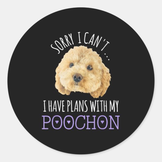 Sorry I Can't I Have Plans Bichon Odle Ochon Puppy ラウンドシール (正面)