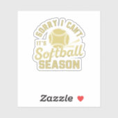 Sorry I Can't It's Softball Season Quote シール (シート)
