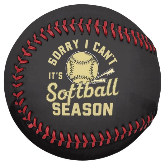 Sorry I Can't It's Softball Season Quote ソフトボール (正面左)