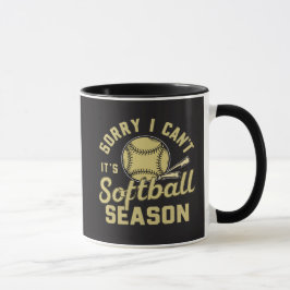 Sorry I Can't It's Softball Season Quote マグカップ