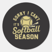 Sorry I Can't It's Softball Season Quote ラウンドシール (正面)