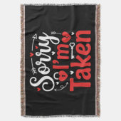 Sorry I’m Taken Funny Valentine Relationship Desig スローブランケット (正面縦)