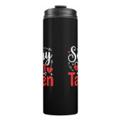 Sorry I’m Taken Funny Valentine Relationship Desig タンブラー (正面)