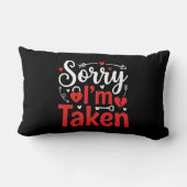 Sorry I’m Taken Funny Valentine Relationship Desig ランバークッション (裏面)