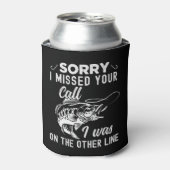 Sorry I missed Your Call Funny Fishing 缶クーラー (缶正面)