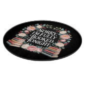 Sorry I'M Fully Booked Tonight カッティングボード (角)