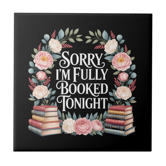 Sorry I'M Fully Booked Tonight  タイル (正面)