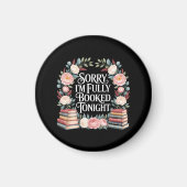 Sorry I'M Fully Booked Tonight  マグネット (正面)