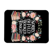 Sorry I'M Fully Booked Tonight  マグネット (横)