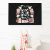 Sorry I'M Fully Booked Tonight 横断幕 (インサイチュ)