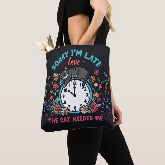 Sorry I'm Late Cat Needed Me Funny Cat トートバッグ (クローズアップ)