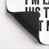 Sorry I'm Late His Timing Not Mine Shirt  マウスパッド (コーナー)