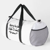 Sorry I'm late, I didn't want to come ダッフルバッグ (右コーナー)