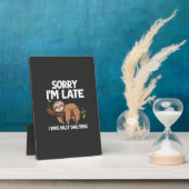 Sorry I'm Late I Was Dilly Dallying Sloth T-Shirt フォトプラーク (側面)