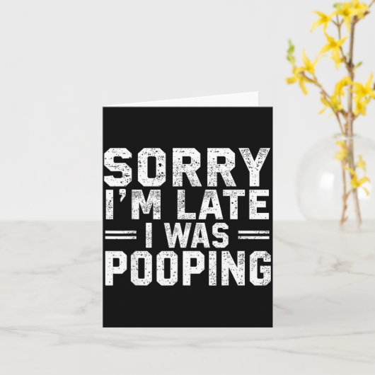 Sorry I'm Late I Was Ong カード (黄色い花)