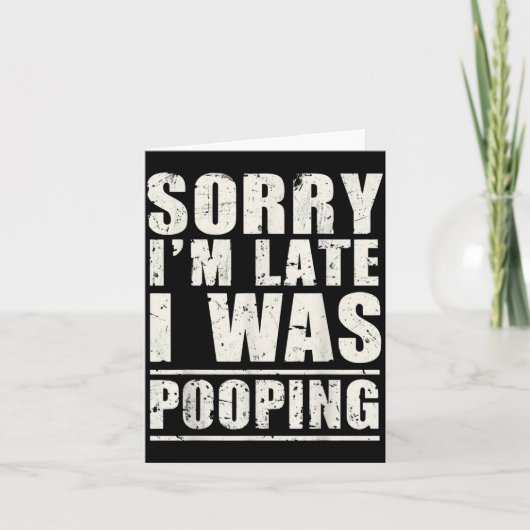 Sorry I'm Late I Was Ong カード (正面)