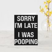 Sorry I'm Late I Was Ong  カード (黄色い花)