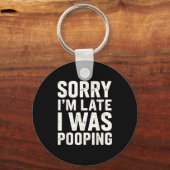 Sorry I'm Late I Was Ong キーホルダー (正面)