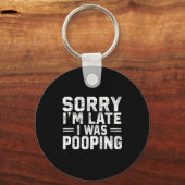 Sorry I'm Late I Was Ong  キーホルダー (正面)