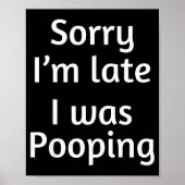 Sorry I'm Late I Was Ong ポスター (正面)