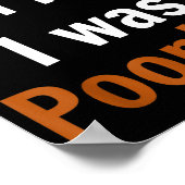 Sorry I'm Late I Was Ong  ポスター (角)