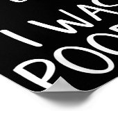 Sorry I'm Late I Was Ong  ポスター (角)