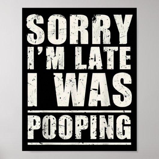 Sorry I'm Late I Was Ong  ポスター (正面)