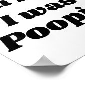 Sorry I'm Late I Was Ong  ポスター (角)