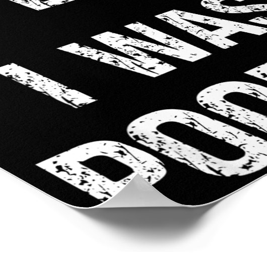 Sorry I'm Late I Was Ong  ポスター (角)