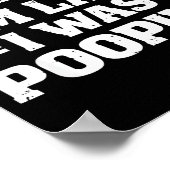 Sorry I'm Late I Was Ong  ポスター (角)