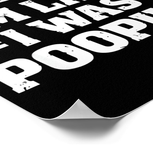 Sorry I'm Late I Was Ong  ポスター (角)