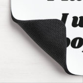 Sorry I'm Late I Was Ong  マウスパッド (コーナー)