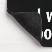 Sorry I'm Late I Was Ong  マウスパッド (コーナー)