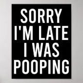 Sorry I'm Late I Was Ong Funny  ポスター (正面)