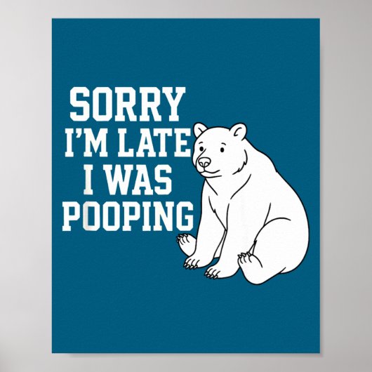 Sorry I'm Late I Was Ong Funny  ポスター (正面)