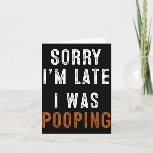 Sorry I'm Late I Was Ong Retro Funny Saying Humor  カード (正面)