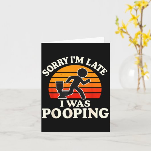 Sorry I'm Late I Was Ong Sarcasm Joke Meme  カード (黄色い花)