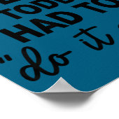 Sorry I'm Late My Toddler Do It Self Funny Excuse  ポスター (角)