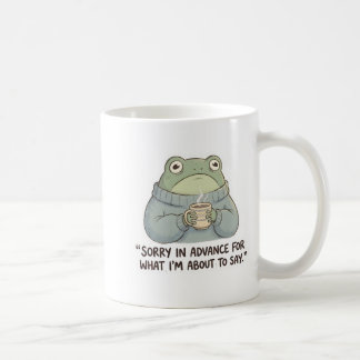 Sorry in Advance Frog Coffee Mug コーヒーマグカップ