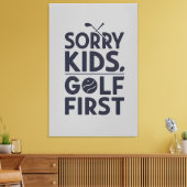 Sorry Kids Golf First Bold Golf Humor Art キャンバスプリント (インサイチュ (リビング))