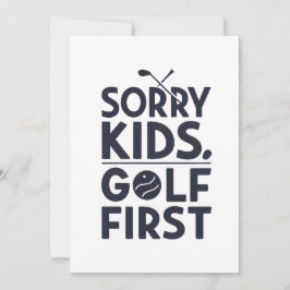 Sorry Kids Golf First Bold Golf Humor Art シーズンカード