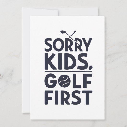 Sorry Kids Golf First Bold Golf Humor Art シーズンカード (正面)