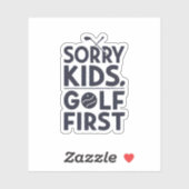 Sorry Kids Golf First Bold Golf Humor Art シール (シート)