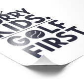 Sorry Kids Golf First Bold Golf Humor Art フォトプリント (角)