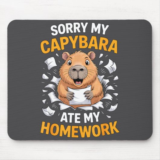 Sorry My Capybara Ate My Homework Funny Rodent  マウスパッド (正面)