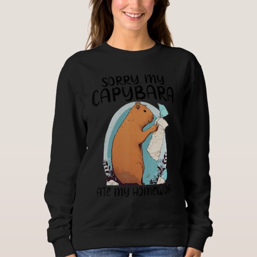 Sorry My Capybara Ate My Homework Shirt Funny Capy スウェットシャツ (正面)