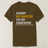 Sorry My Hamster Ate My Homework Guinea Pig Lover  Tシャツ (デザイン正面)