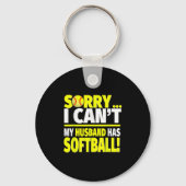 Sorry My Husband Has Softball - Funny Softball Wif キーホルダー (正面)